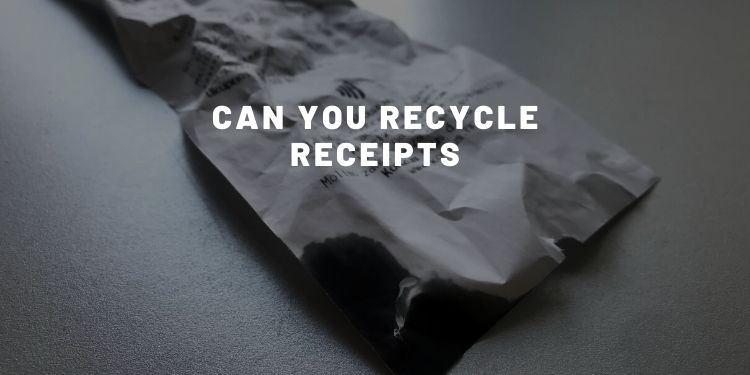 Can You Recycle Receipts